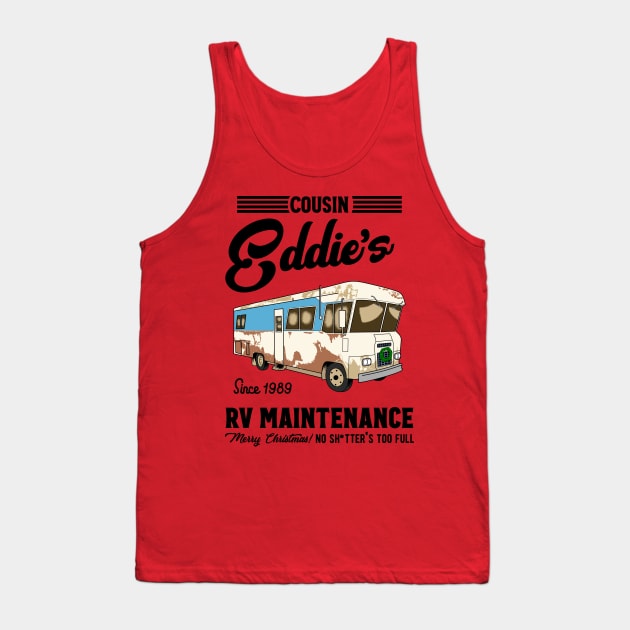 Cousin Eddie's Rv Maintenance Tank Top by OniSide